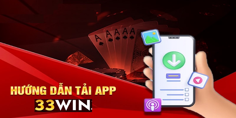 Cần phải lưu ý điều gì khi tải app 33Win?